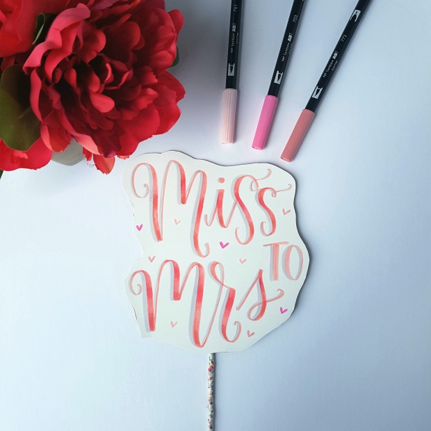 Miss to Mrs Cake Topper Using Hand Lettering